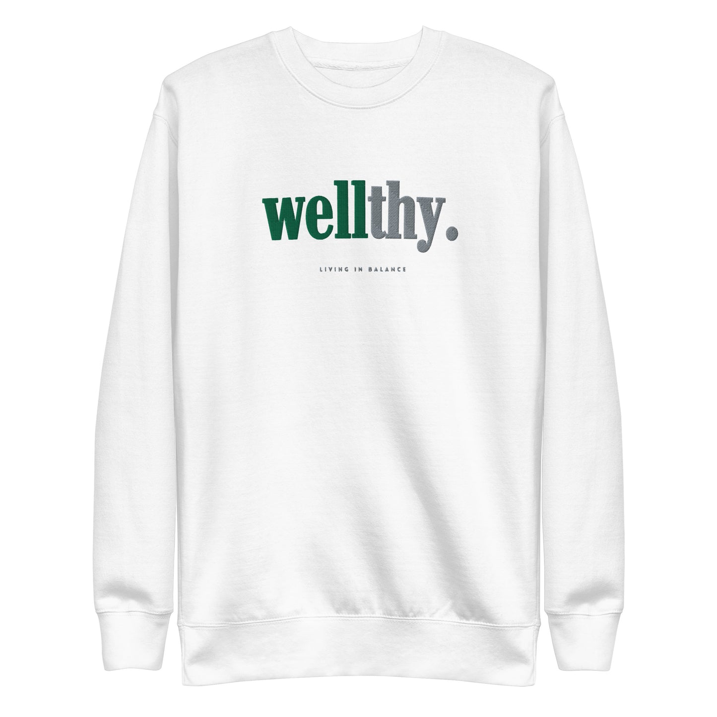 Wellthy Embroidered Crewneck