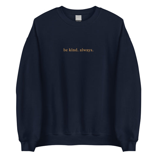 Be Kind Embroidered Crewneck